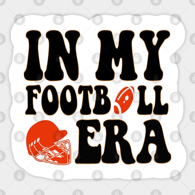 In My Football Era Sticker by Uniqueify